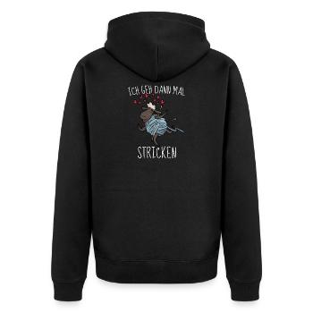 Lustiger Nähen & Näherin Stricken Spruch Geschenk - Unisex Premium Bio Zip Hoodie - Schwarz - Hinten - Nico (187cm)