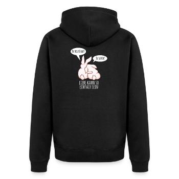 Du Bist Doof Liebe Einfach Hase Liebespaar Ehe - Unisex Premium Bio Zip Hoodie - Schwarz - Hinten - Nico (187cm)