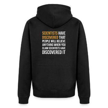 Sarcastic Science Design Quote Scientists Have Dis - Unisex Premium Bio Zip Hoodie - Schwarz - Hinten - Nico (187cm)