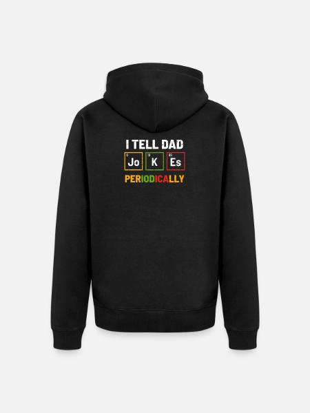 Science Dad jokes - Unisex Premium Organic Zip Hoodie - black