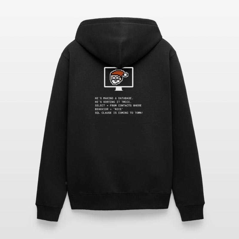 Cadeau informatique programmeur Noël SQL Clause Veste à capuche bio Premium Unisexe