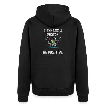 Denken Sie, wie ein Proton positive Quantenphysik sein - Unisex Premium Bio Zip Hoodie - Schwarz - Hinten - Nico (187cm)