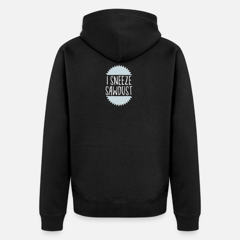 J'éternue de la sciure - Veste à capuche bio Premium Unisexe - noir
