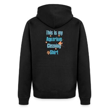 Ceci est ma chemise de nettoyage d'aquarium - Veste à capuche bio Premium Unisexe - noir - Dos - Nico (187cm)