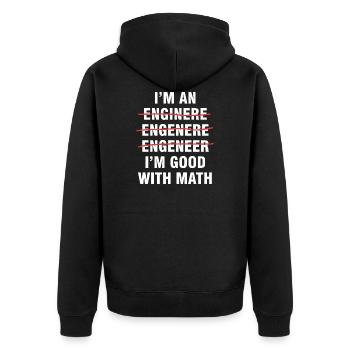 I'm Good With Math Funny Engineer - Unisex Premium Organic Zip Hoodie - black - Back - Nico (187cm)