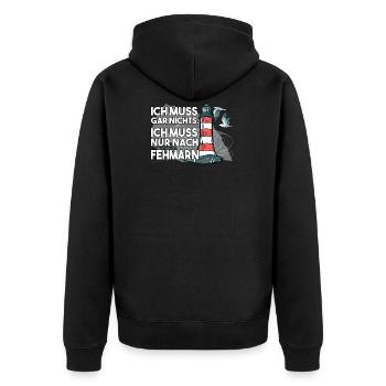 Ich muss garnichts ich muss nur nach Fehmarn - Unisex Premium Bio Zip Hoodie - Schwarz - Hinten - Nico (187cm)