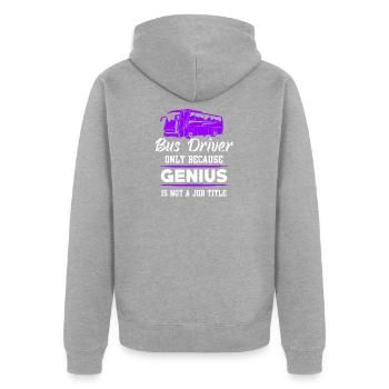 Busfahrer - Unisex Premium Bio Zip Hoodie - Grau meliert - Hinten - Nico (187cm)