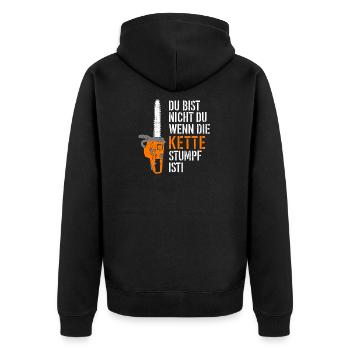 Du bist nicht du wenn die Kette stumpf ist - Unisex Premium Bio Zip Hoodie - Schwarz - Hinten - Nico (187cm)