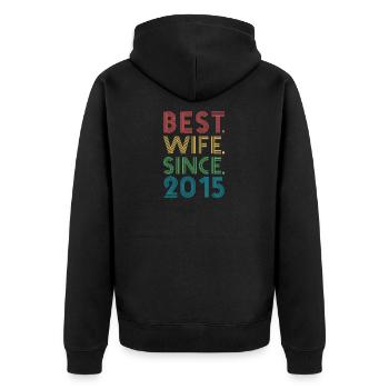 Best. Wife. Since. 2015 4th Wedding Anniversary - Unisex Premium Organic Zip Hoodie - black - Back - Nico (187cm)