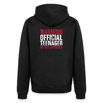 Warning Official Teenager Do Not Approach - Unisex Premium Organic Zip Hoodie - black - Back - Nico (187cm)