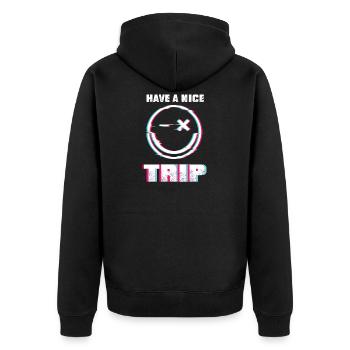 Have A Nice Trip - Trippy Rave Party Techno - Unisex Premium Organic Zip Hoodie - black - Back - Nico (187cm)