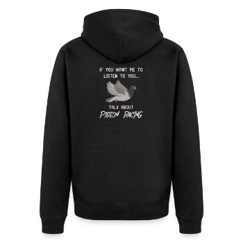 Pigeon Racing print - Funny Pigeon Racer Talk - Veste à capuche bio Premium Unisexe - noir - Dos - Nico (187cm)