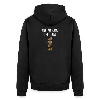 Probleme Einer Frau Kalt Müde Pipi Hunger - Unisex Premium Bio Zip Hoodie - Schwarz - Hinten - Nico (187cm)