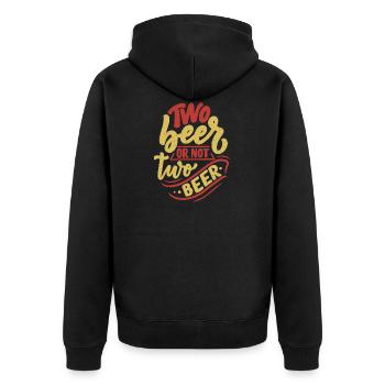 Zwei Bier oder nicht zwei Bier - Unisex Premium Bio Zip Hoodie - Schwarz - Hinten - Nico (187cm)