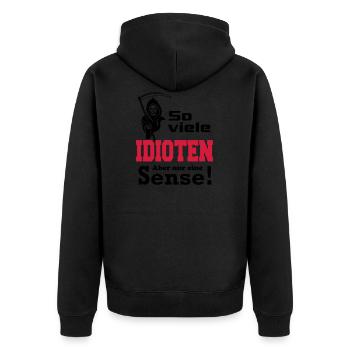 Sensenmann Idioten - Unisex Premium Bio Zip Hoodie - Schwarz - Hinten - Nico (187cm)