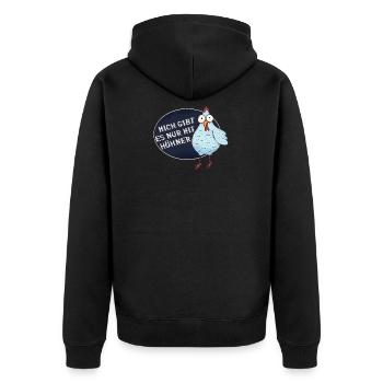 Mich Gibt Es Nur Mit Hühner Huhn Lustig - Unisex Premium Bio Zip Hoodie - Schwarz - Hinten - Nico (187cm)