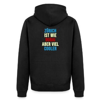 Zürich ist wie Dubai - Unisex Premium Bio Zip Hoodie - Schwarz - Hinten - Nico (187cm)