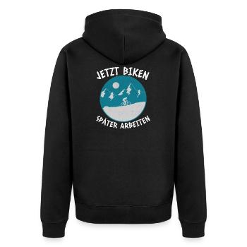 jetzt biken später arbeiten Mountainbike MTB - Unisex Premium Bio Zip Hoodie - Schwarz - Hinten - Nico (187cm)