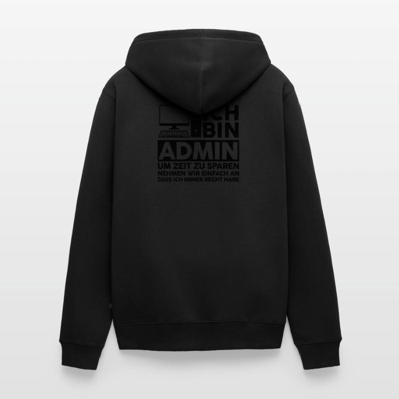 Admin IT Experte Informatik Informatik Lustige Spr Unisex Premium Bio Zip Hoodie
