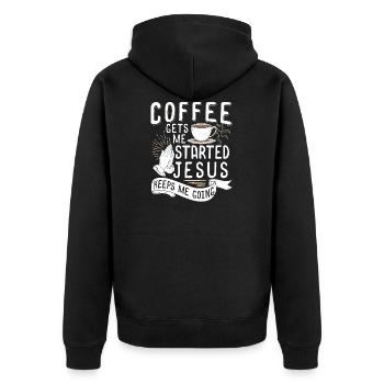 Coffee Gets Me Started Jesus Keeps Me Going - Unisex Premium Organic Zip Hoodie - black - Back - Nico (187cm)