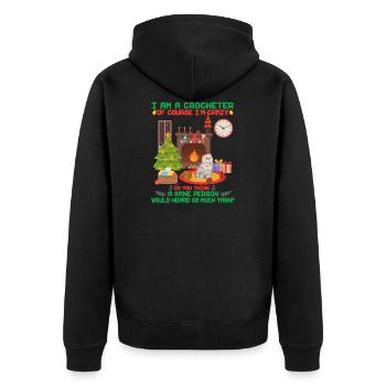 Ich bin eine Häkelerin, natürlich bin ich ein verrückter Perser - Unisex Premium Bio Zip Hoodie - Schwarz - Hinten - Nico (187cm)