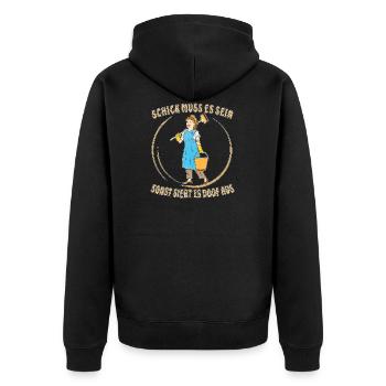 FRAU PUTZEN SCHICK MUSS ES SEIN - Unisex Premium Bio Zip Hoodie - Schwarz - Hinten - Nico (187cm)