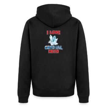 I love crystal meth t-shirt - Unisex Premium Organic Zip Hoodie - black - Back - Nico (187cm)