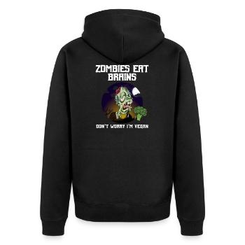 Zombies essen Gehirne Keine Sorge, ich bin Veganer - Unisex Premium Bio Zip Hoodie - Schwarz - Hinten - Nico (187cm)