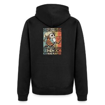 Kaffee redet nicht jammert nicht Eule Büro Spruch - Unisex Premium Bio Zip Hoodie - Schwarz - Hinten - Nico (187cm)