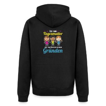Tagesmutter Aus Unzähligen Kleinen Gründen - Unisex Premium Bio Zip Hoodie - Schwarz - Hinten - Nico (187cm)