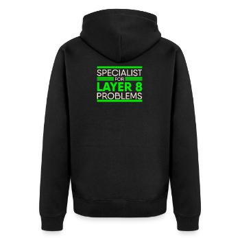 Specialist For Layer 8 Problems IT Support Admin - Unisex Premium Bio Zip Hoodie - Schwarz - Hinten - Nico (187cm)