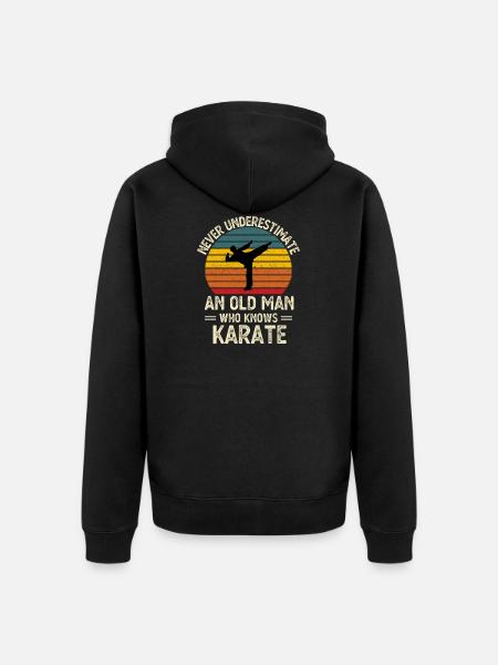 Ne sous-estimez jamais un vieil homme avec un karaté drôle - Premium økologisk unisex-hættejakke - sort