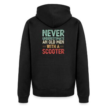 Never Underestimate An Old Man With A Scooter Gift - Unisex Premium Organic Zip Hoodie - black - Back - Nico (187cm)