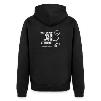 what to you call an acid with an attitude a mean o - Veste à capuche bio Premium Unisexe - noir - Dos - Nico (187cm)