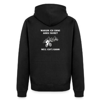 WARUM ICH OHNE AKKU FAHRE WEIL ICH'S KANN - Unisex Premium Bio Zip Hoodie - Schwarz - Hinten - Nico (187cm)