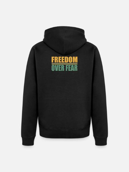 Freedom over Fear - Unisex Premium Organic Zip Hoodie - black