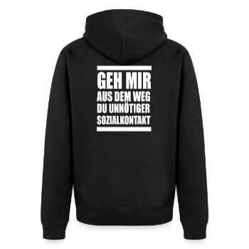 Geh mir aus dem Weg du unnötiger Sozialkontakt - Unisex Premium Bio Zip Hoodie - Schwarz - Hinten - Nico (187cm)