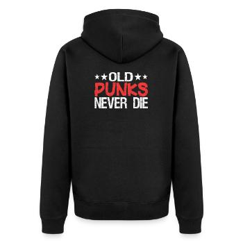 Old Punks Never Die Punkrock saying gift - Unisex Premium Organic Zip Hoodie - black - Back - Nico (187cm)
