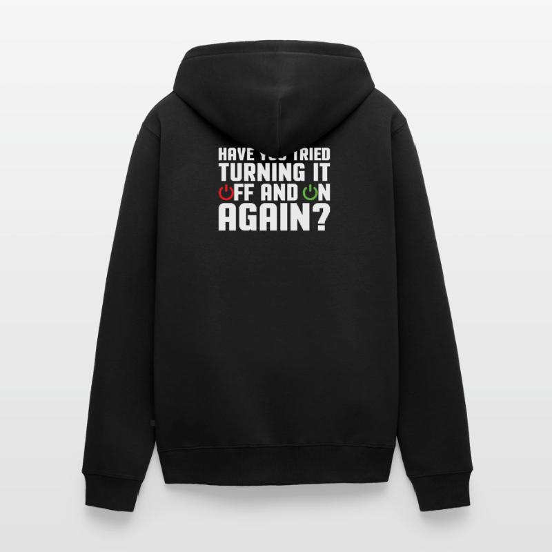 Support Programmer Tech Admin Funny Sayings Veste à capuche bio Premium Unisexe