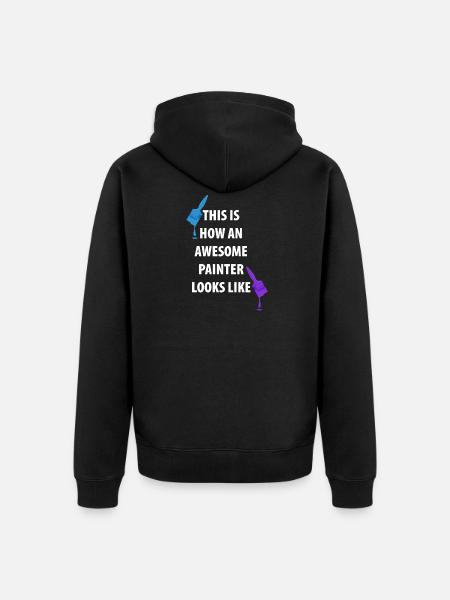 Painter And Painter Painter Gifts - Unisex Premium Organic Zip Hoodie - black