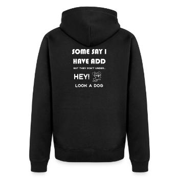 Funny ADD Shirt Gift Humour Funny Saying - Veste à capuche bio Premium Unisexe - noir - Dos - Nico (187cm)