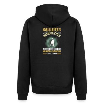 Bauleiter machen es möglich - Unisex Premium Bio Zip Hoodie - Schwarz - Hinten - Nico (187cm)