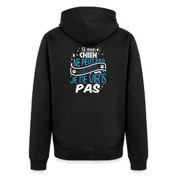 Si mon chien ne peut pas venir, je ne viens pas ! - Veste à capuche bio Premium Unisexe - noir - Dos - Nico (187cm)