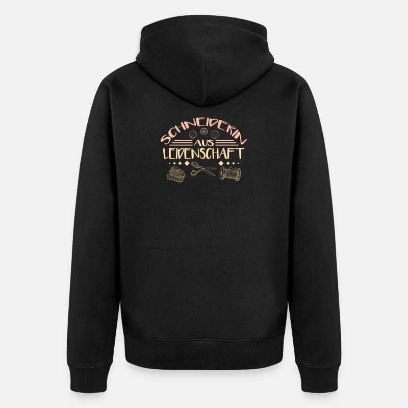 Schneiderin leidenschaft - Unisex Premium Bio Zip Hoodie - Schwarz