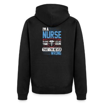 I'm a Nurse that I'm Wrong - Unisex Premium Bio Zip Hoodie - Schwarz - Hinten - Nico (187cm)