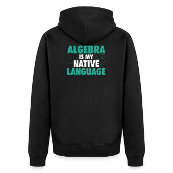 Algebra Mathematik | Mathe Mathematiker Geschenk - Unisex Premium Bio Zip Hoodie - Schwarz - Hinten - Nico (187cm)