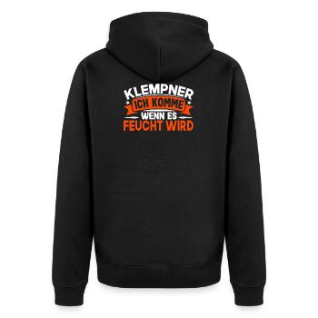 Klempner Ich Komme Wenn Es Feucht Wird Sanitär - Unisex Premium Bio Zip Hoodie - Schwarz - Hinten - Nico (187cm)