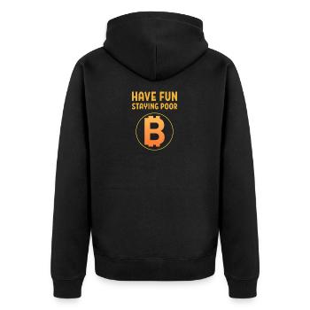 Have Fun Staying Poor Bitcoin Logo Krypto Coin BTC - Unisex Premium Bio Zip Hoodie - Schwarz - Hinten - Nico (187cm)