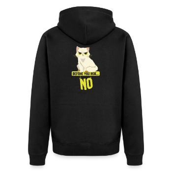 Cat Sarcasm I Before You Ask No - Veste à capuche bio Premium Unisexe - noir - Dos - Nico (187cm)