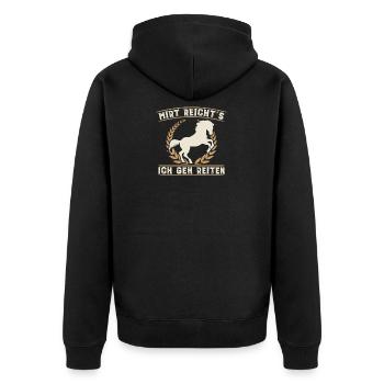 Mir Reichts Ich Geh Reiten Pferd Reiter Reiterin - Unisex Premium Bio Zip Hoodie - Schwarz - Hinten - Nico (187cm)